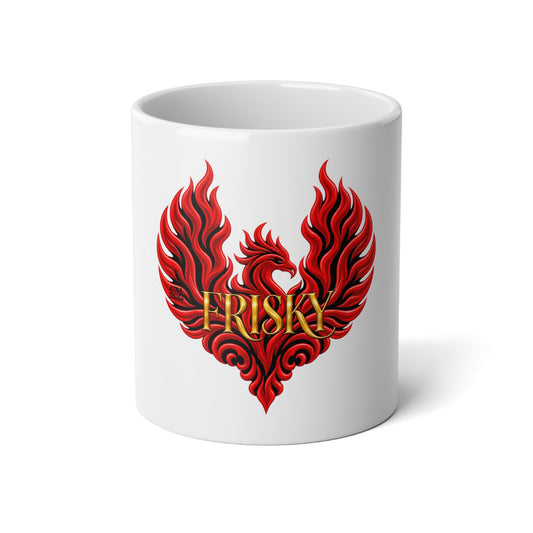 FRISKY Phoenix 20oz Jumbo Mug | The Other "F" Words Collection